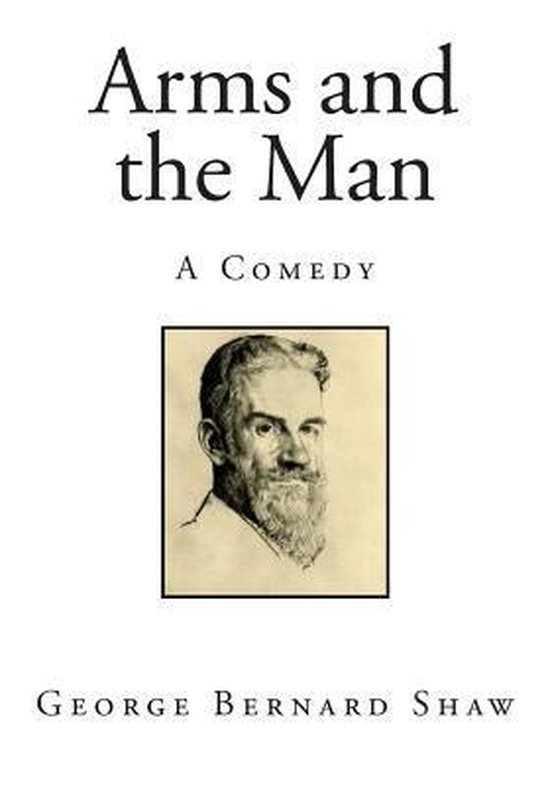Arms and the Man 9781515277088 Bernard Shaw Boeken