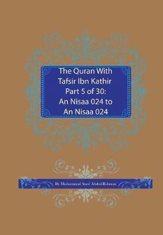 Quran with Tafsir Ibn Kathir-The Quran With Tafsir Ibn Kathi ... - cover