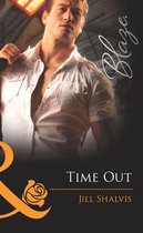 Time Out (Mills & Boon Blaze)