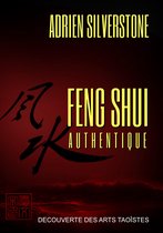 Découverte des Arts Taoïstes 1 - Feng Shui Authentique