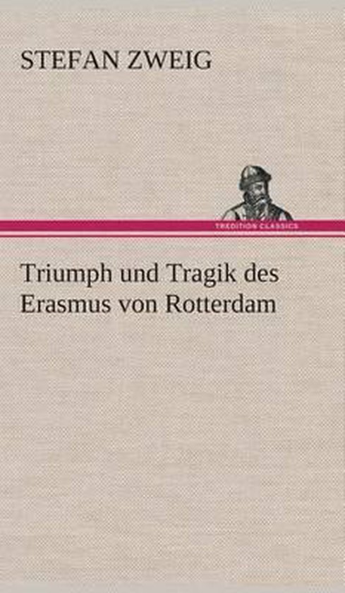 Triumph und Tragik des Erasmus von Rotterdam - cover