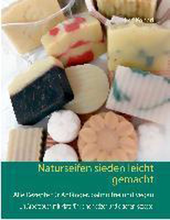 Naturseifen sieden leicht gemacht - cover