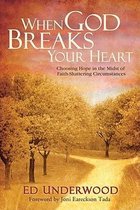 When God Breaks Your Heart