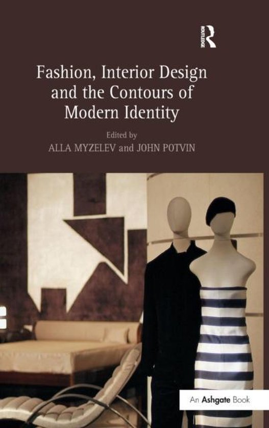 Fashion, Interior Design and the Contours of Modern Identity - cover