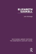 Routledge Library Editions: The Nineteenth-Century Novel - Elizabeth Gaskell