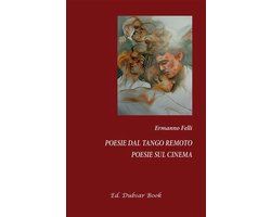 Poesie dal tango remoto - Poesie sul cinema