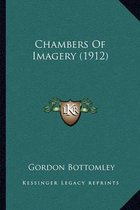 Chambers of Imagery (1912)