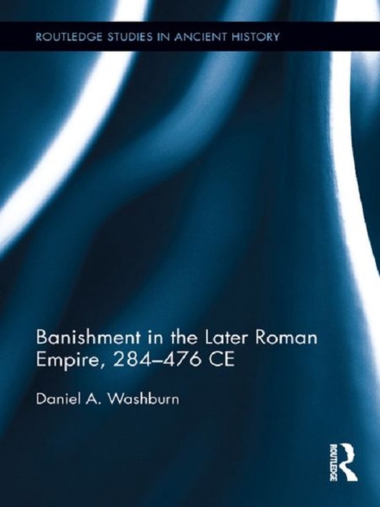 Banishment in the Later Roman Empire - cover