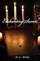 Enchanting Secrets