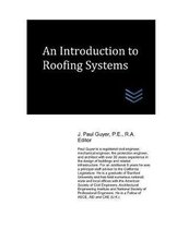 An Introduction to Roofing Systems