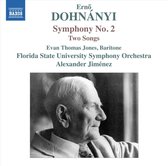 Evan Thomas Jones, Florida State University Symphony Orchestra, Alexander Jiménez - Dohnányi: Symphony No.2, Two Songs (CD)