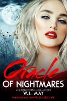 Paranormal Huntress Series 5 - Oracle of Nightmares