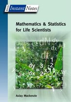 Mathematics And Statistics For Life Scientists