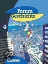 Forum Geschichte 4. Schülerbuch. Allgemeine Ausgabe