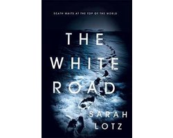 The White Road