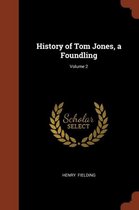 History of Tom Jones, a Foundling; Volume 2