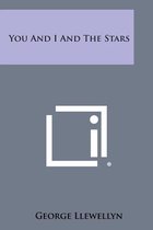 You and I and the Stars