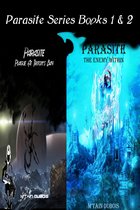 Parasite Series Books 1 & 2