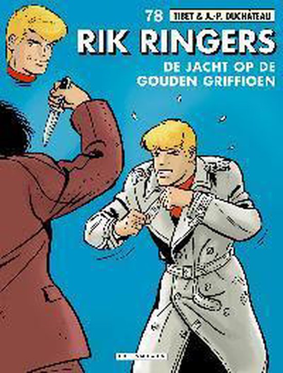 Cover van het boek 'Rik Ringers / 78. De Jacht Op De Gouden Griffioen' van  Tibet/duchateau