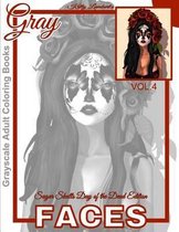 Grayscale Adult Coloring Books Gray Faces Vol.4