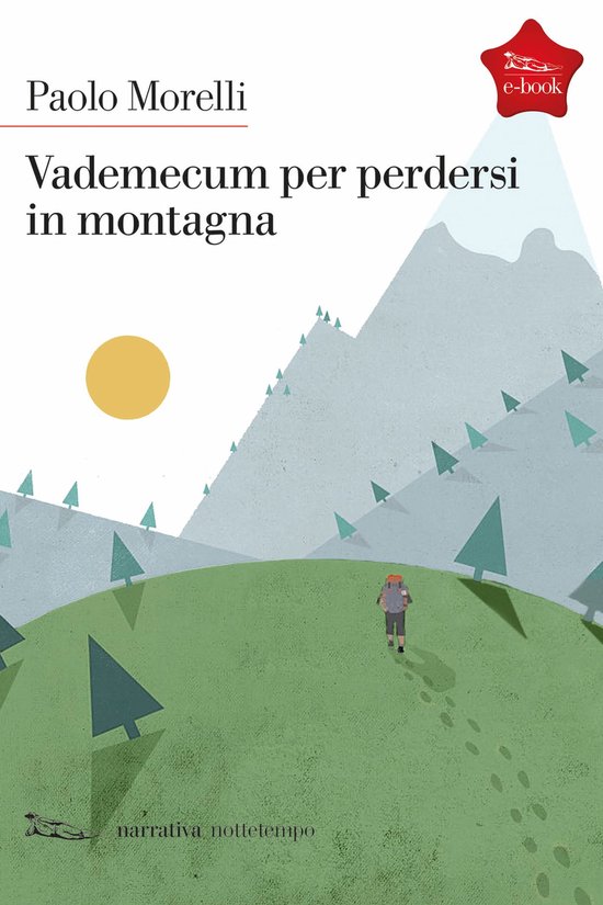 Narrativa - Vedemecum per perdersi in montagna - cover