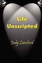 Life Unscripted