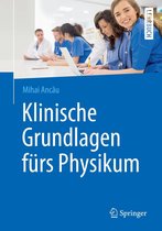 Springer-Lehrbuch - Klinische Grundlagen fürs Physikum