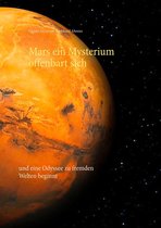 Mars ein Mysterium offenbart sich