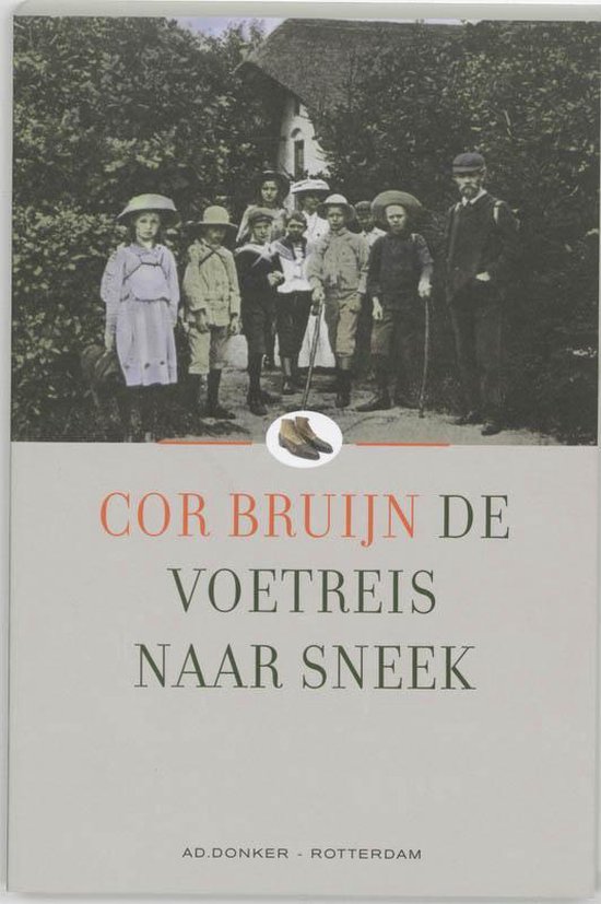 Cover van het boek 'Voetreis naar Sneek'