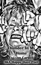 Thunder in My Home