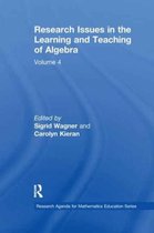 Research Agenda for Mathematics Education Series- Research Issues in the Learning and Teaching of Algebra
