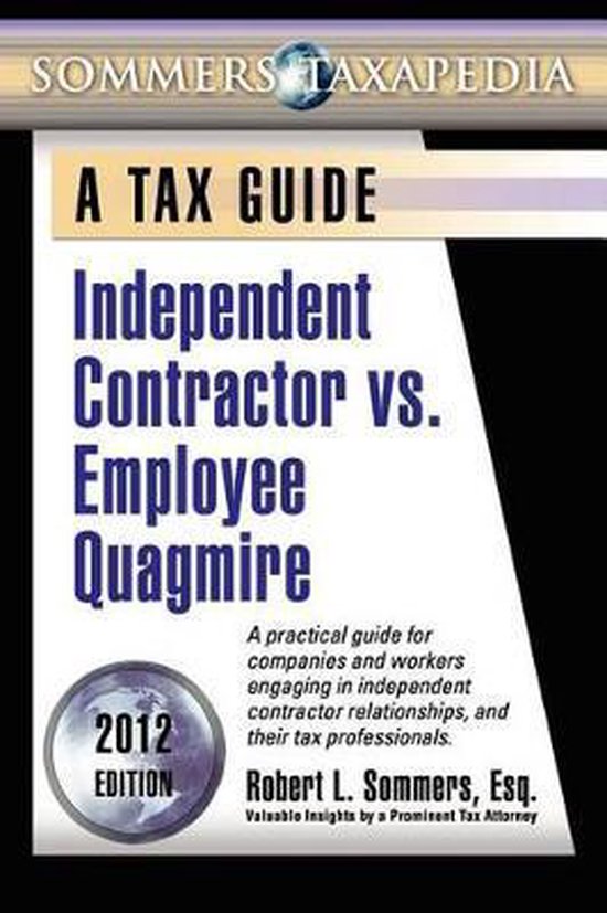 Independent Contractor vs. Employee Quagmire - cover