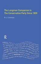 Longman Companions To History-The Longman Companion to the Conservative Party