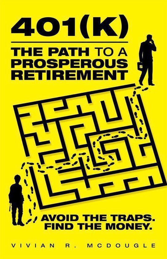 401(K)—The Path to a Prosperous Retirement - cover