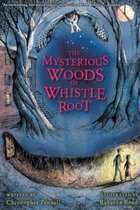 Mysterious Woods of Whistle Root