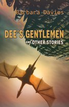 Dee's Gentlemen and Other Stories