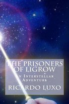 The Prisoners of Ligrow