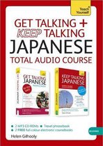 Get Talking and Keep Talking Japanese Total Audio Course