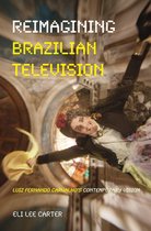 Latinx and Latin American Profiles - Reimagining Brazilian Television