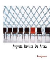 Avgvsta Revista De Artea