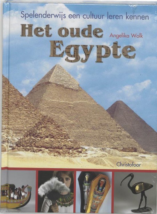 Het Oude Egypte - A. Wolk | Nextbestfoodprocessors.com