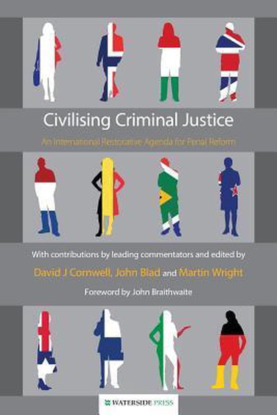 Civilising Criminal Justice