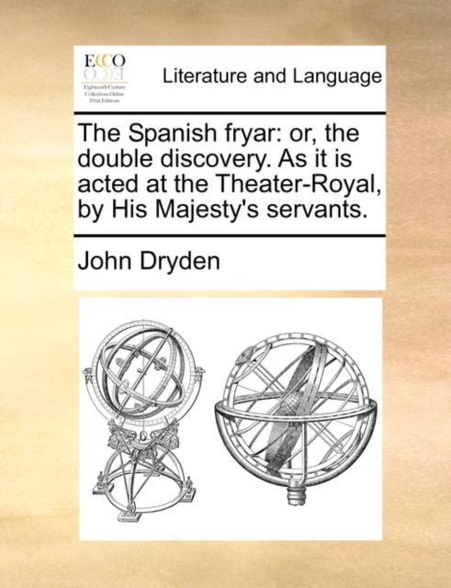 The Spanish fryar - John Dryden