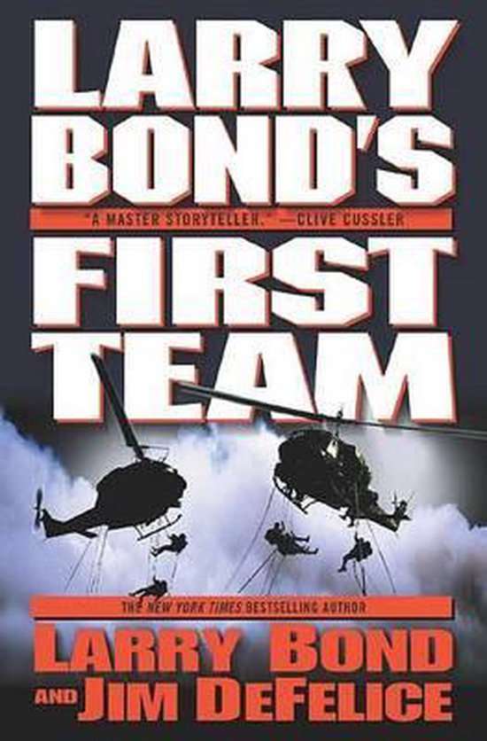 9780765307118 - Larry Bond's First Team