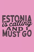 Estonia Is Calling And I Must Go