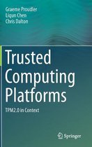 Trusted Computing Platforms