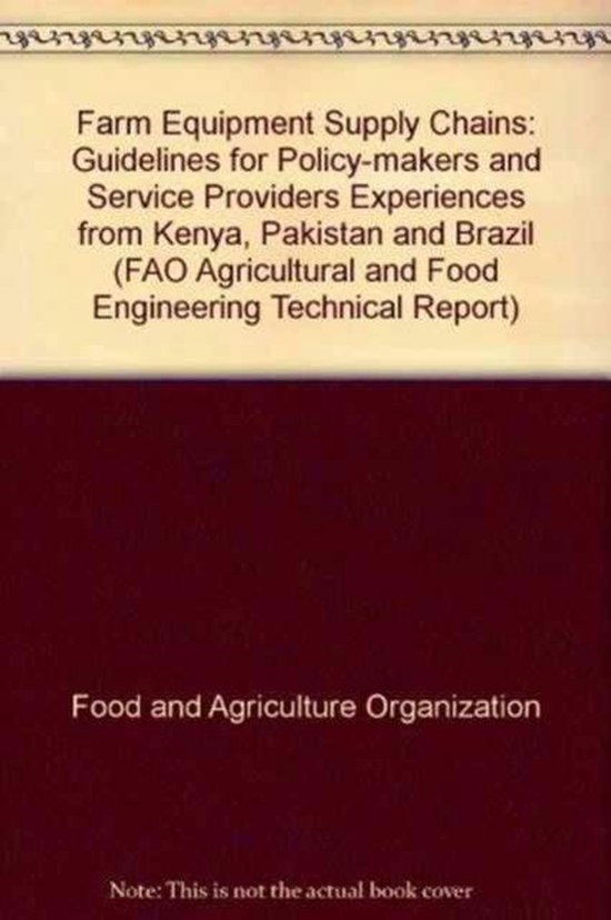Farm Equipment Supply Chains, Josef Kienzle 9789251064313 Boeken bol