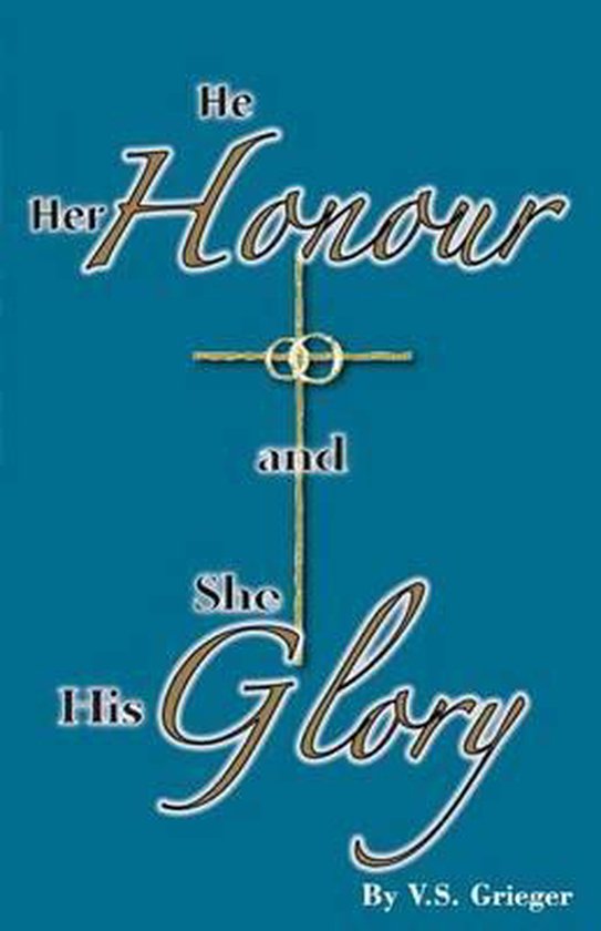He Her Honour and She His Glory - cover