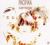 Pacifika - Supermagique (CD)