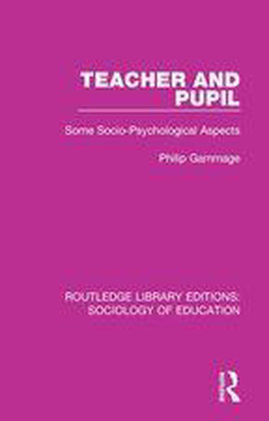 Routledge Library Editions: Sociology of Education - Teacher ... - cover